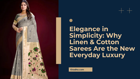 Elegance in Simplicity: Why Linen &amp; Cotton Sarees Are the New Everyday Luxury